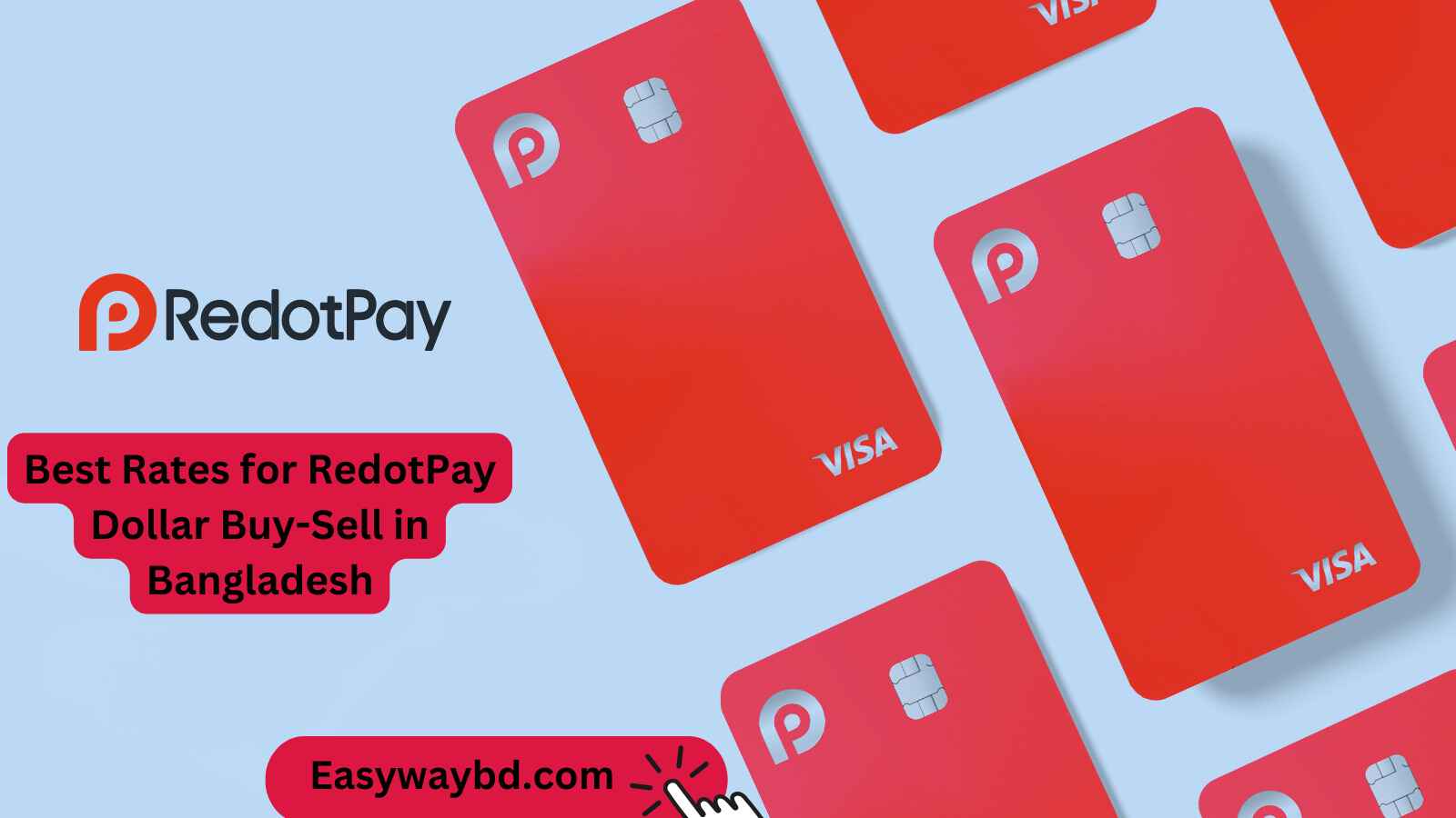 Where to Find the Best Rates for RedotPay Dollar Buy-Sell in Bangladesh
